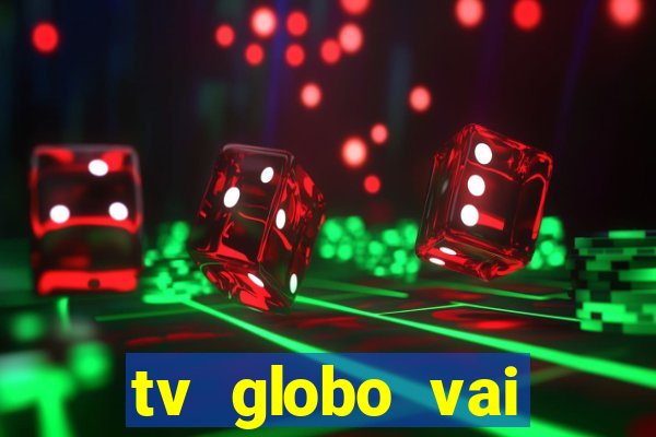 tv globo vai passar o jogo do flamengo hoje