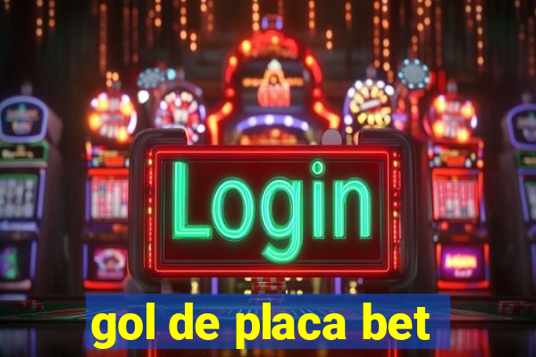 gol de placa bet