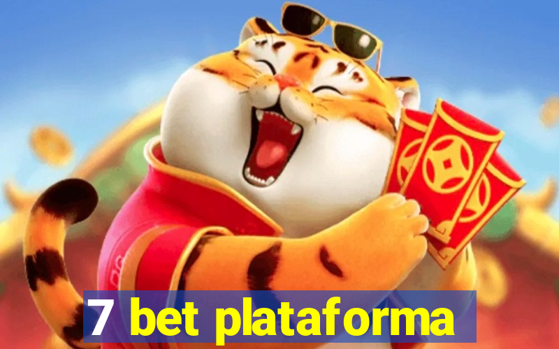 7 bet plataforma