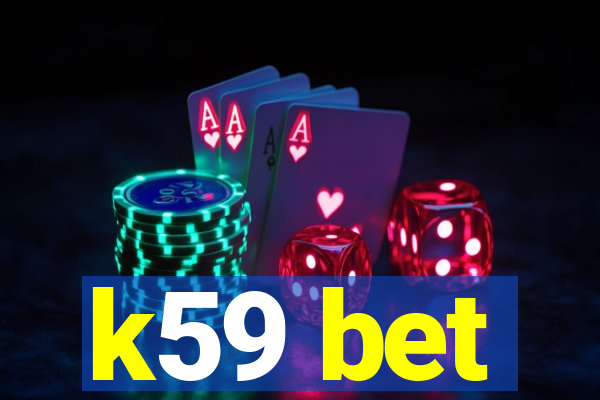 k59 bet