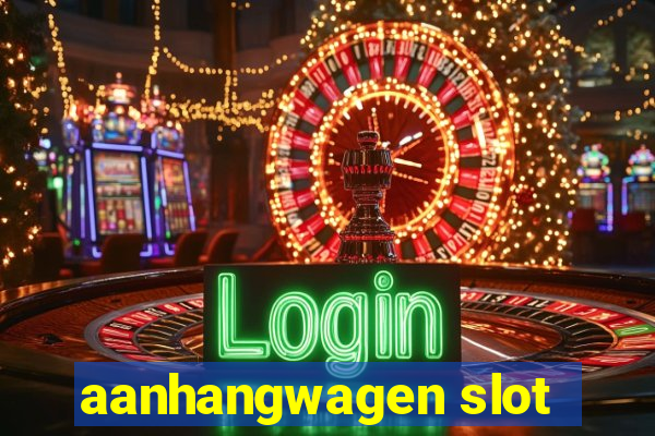 aanhangwagen slot