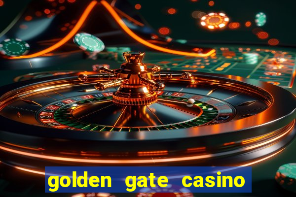 golden gate casino and hotel