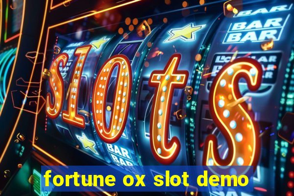 fortune ox slot demo