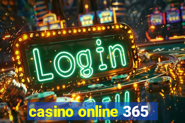 casino online 365