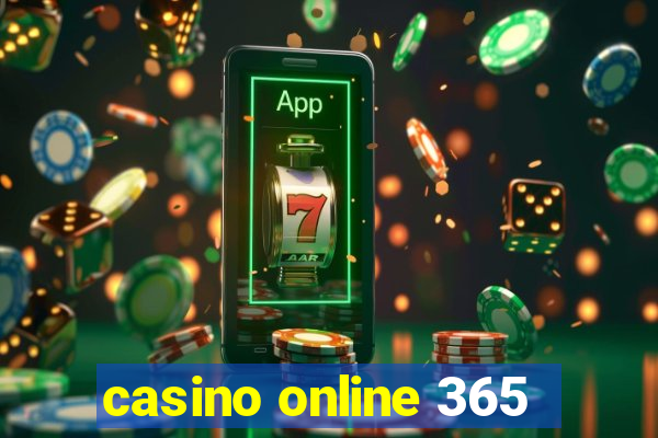 casino online 365