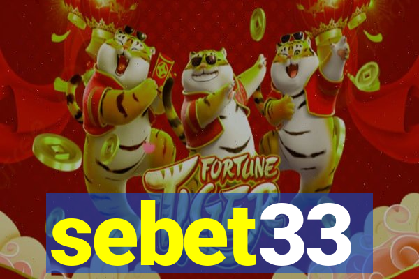 sebet33