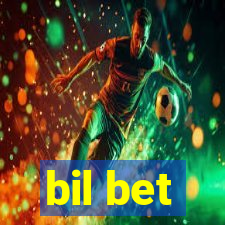 bil bet