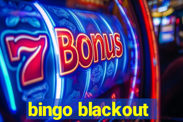 bingo blackout