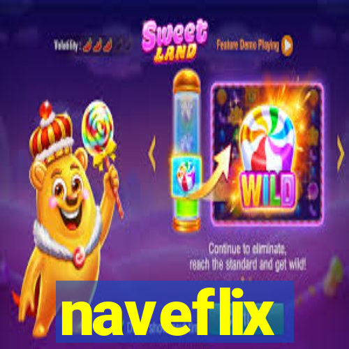 naveflix