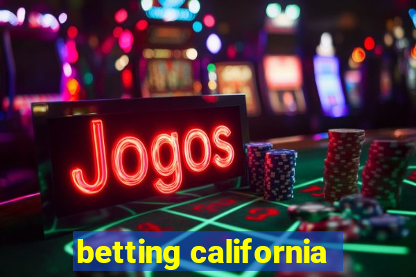 betting california