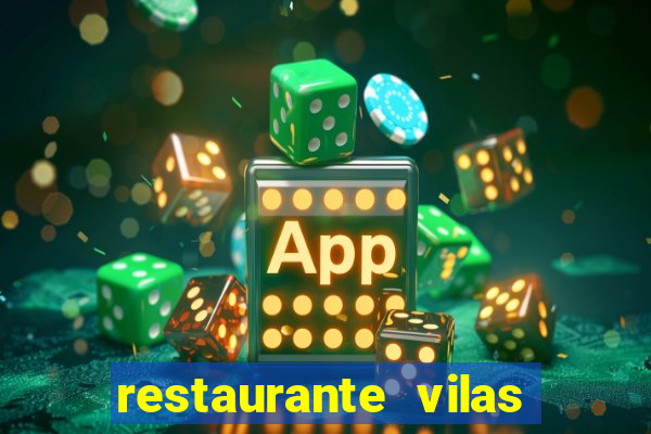 restaurante vilas do atl芒ntico