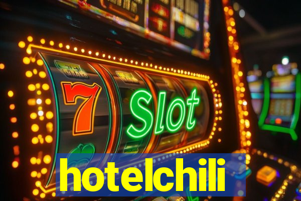 hotelchili