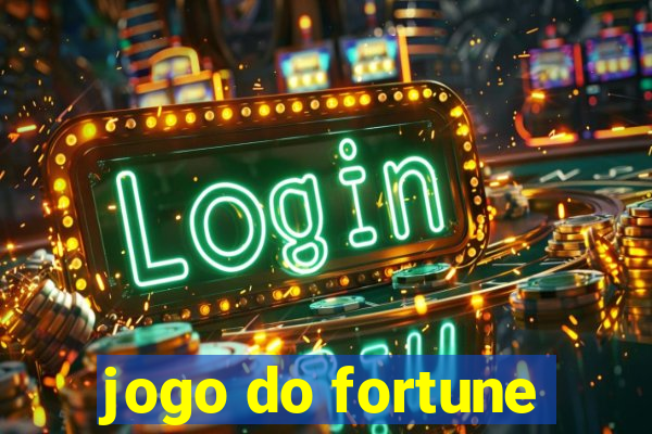 jogo do fortune