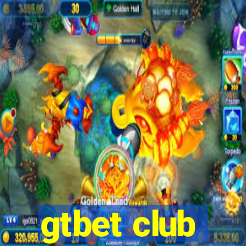 gtbet club