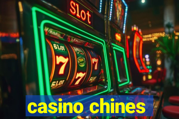 casino chines