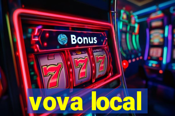 vova local