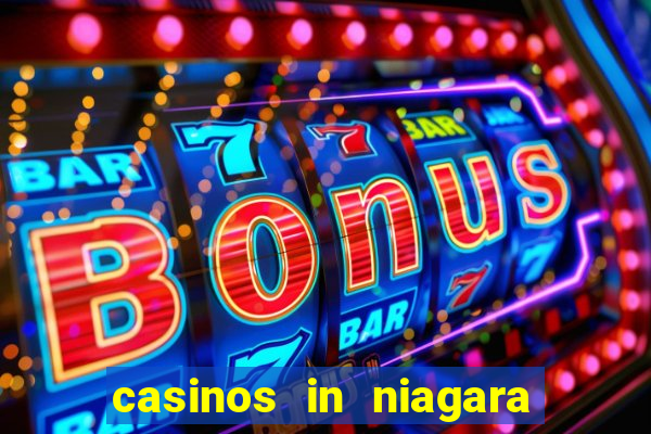 casinos in niagara falls canada