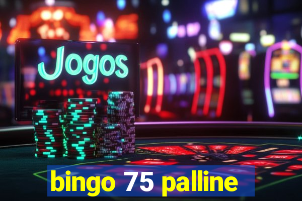 bingo 75 palline