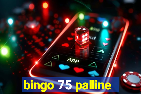 bingo 75 palline