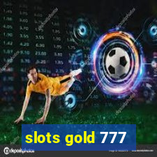 slots gold 777