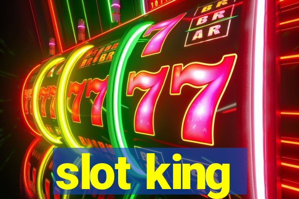 slot king