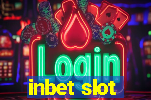 inbet slot