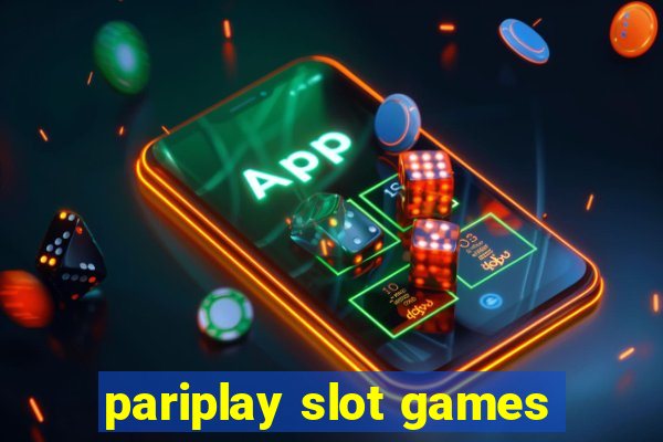 pariplay slot games