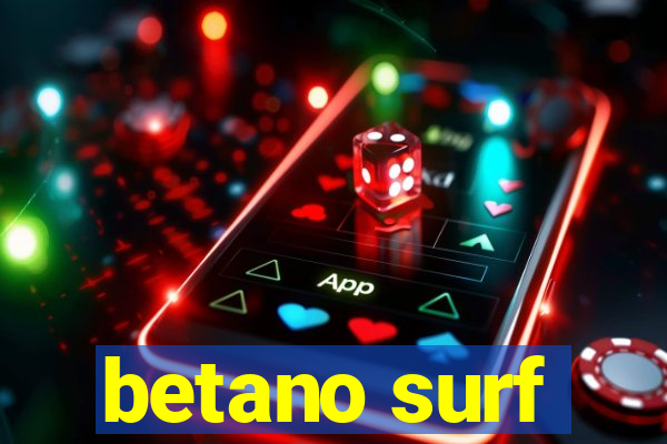 betano surf