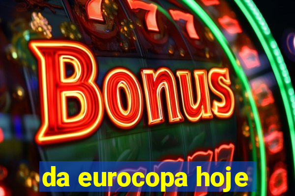 da eurocopa hoje