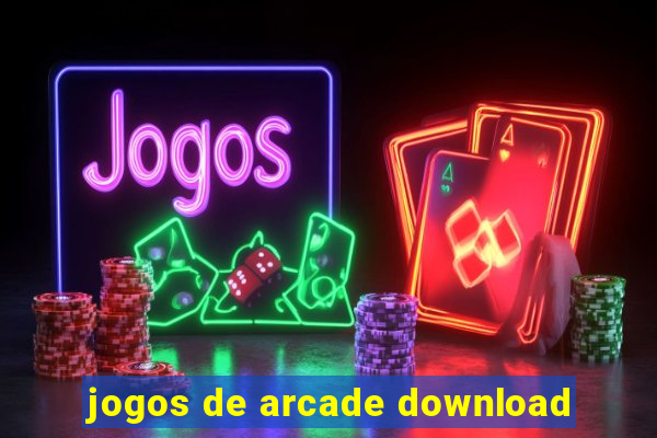 jogos de arcade download