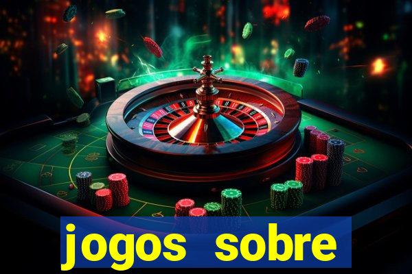 jogos sobre sustentabilidade e meio ambiente