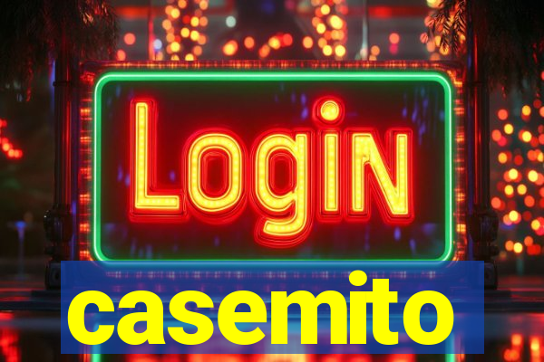 casemito