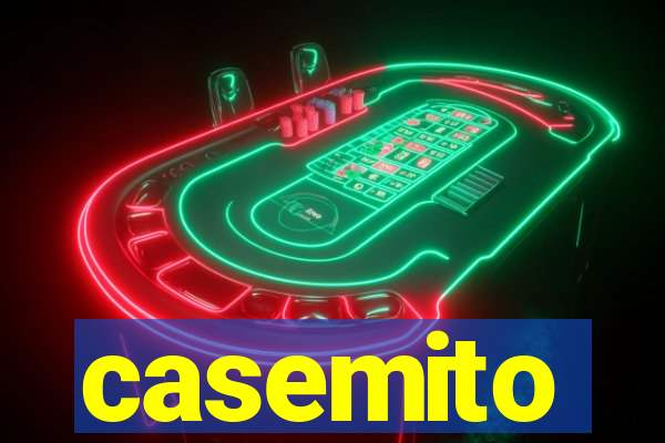 casemito