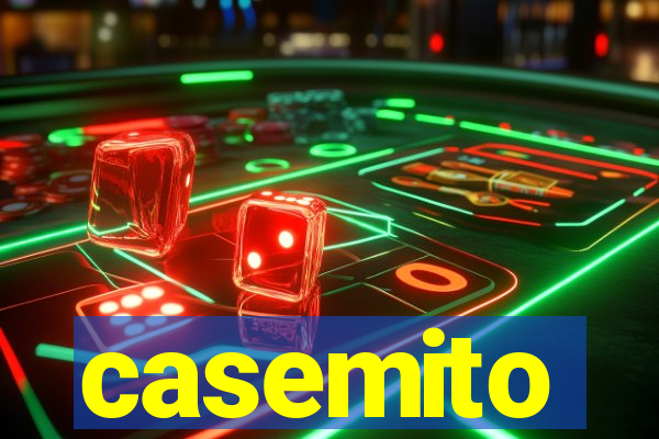 casemito