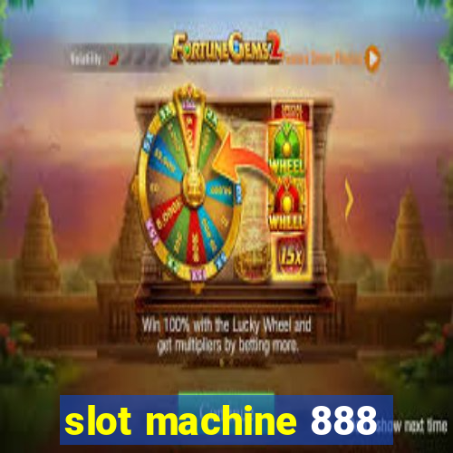 slot machine 888