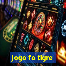 jogo fo tigre