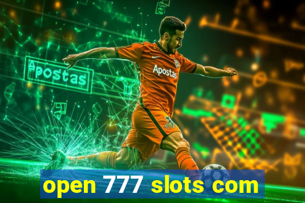 open 777 slots com