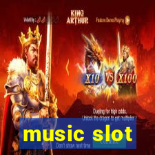 music slot