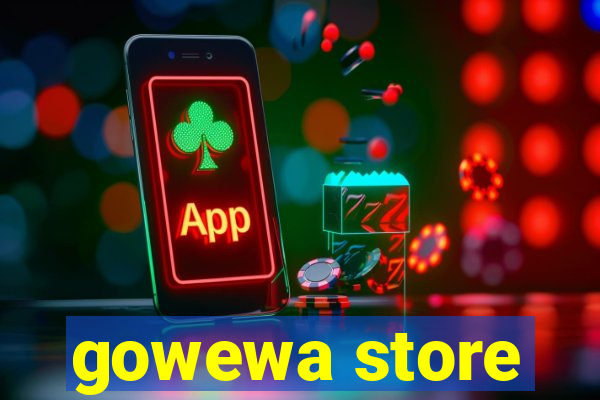 gowewa store