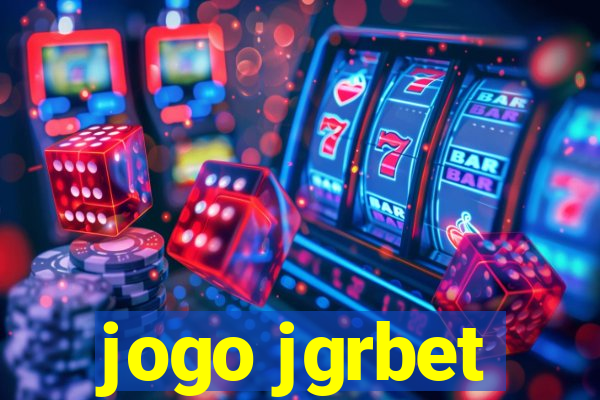 jogo jgrbet