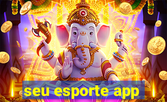 seu esporte app