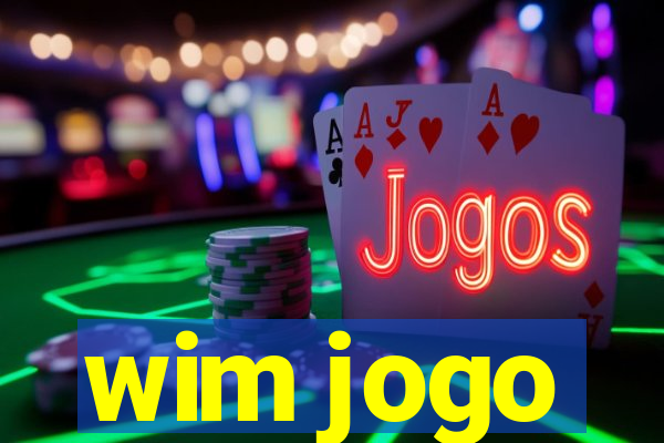 wim jogo