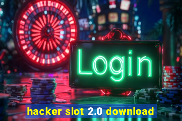 hacker slot 2.0 download