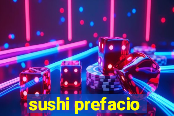 sushi prefacio