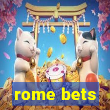 rome bets