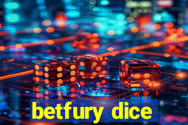 betfury dice