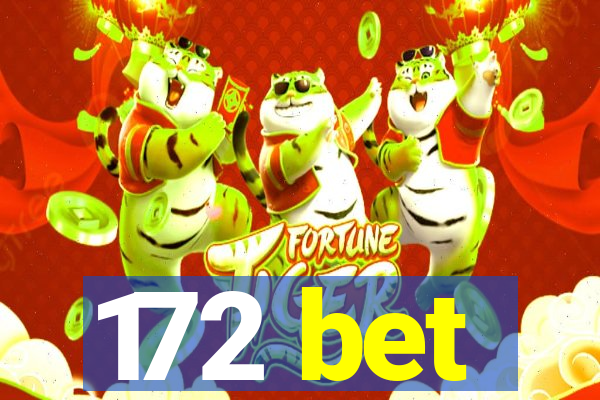 172 bet