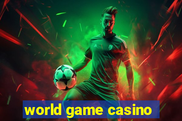 world game casino