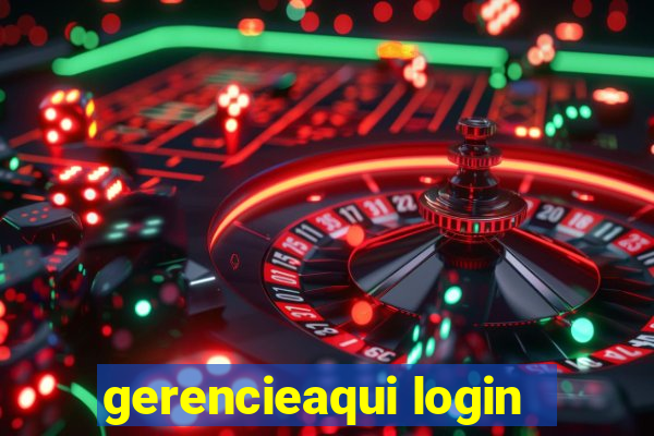 gerencieaqui login