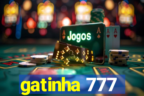 gatinha 777